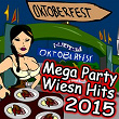 Oktoberfest (Mega Party Wiesn Hits 2015) | Oktoberfest Munich Band