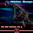 The Best Remixes, Vol. 2 | Adrián Braga, Dj Baloo