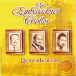 Remembranzas | Los Embajadores Criollos