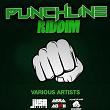 Punchline Riddim (Punchline Entertainment, Abra Production, Jusa Riddim Presents) | Alleviate
