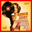 Girls Just Wanna Have Fun, Vol. 1 (The Edits) | Elsa Del Mar, Jason Rivas