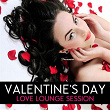 Valentine's Day: Love Lounge Session (The Collection) | Raff