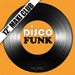 Disco Funk, Vol. 1 (12" Maxi Club) (Remastered) | Alfie Silas