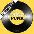 Disco Funk, Vol. 4 (12" Maxi Club) (Remastered) | One Way