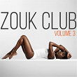 Zouk Club, Vol. 3 | Kaysha