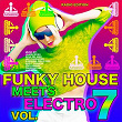 Funky House Meets Electro, Vol. 7 (Radio Edit) | Jason Rivas, Creeperfunk