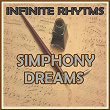 Infinite Rhythms, Simphony Dreams | Orquesta Lírica Bellaterra