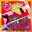 House Music Flava, Vol. 6 | Jason Rivas, Creeperfunk