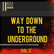 Way Down to the Underground, Vol. 2 | Klum Baumgartner, Die Fantastische Hubschrauber