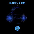 Hungry 4 Beat, Vol. 4 (25 Deep House Tunes) | Arabesque Pleasures