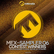 Mex Sampler, Vol. 6 (Contest Winners) | Joules Alexander