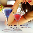 Cocktail Lounge, Vol. 4 | The Circle.