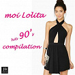 Moi Lolita Compilation | Kristina Korvin