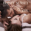 Honey Sunset, Vol. 2 (25 Lounge Tunes Deluxe) | R.d Project