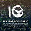Ten Years of Cabrio | Dj Bee