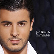 Taa Ya Habibi | Jad Khalife