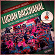 Lucian Bacchannal 2015, Vol. 2 (The Best from Stratosphere Muzic 2015) | Ricky T