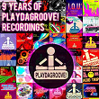 9 Years of Playdagroove! Recordings | Elsa Del Mar, Jason Rivas