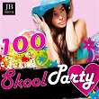100 Skool Party | Extra Latino