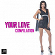 Your Love Compilation | Karaoke Disco Machine