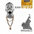 Raw Gold | Magasco