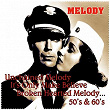 Melody 50's & 60's (Unchained Melody, It's Only Make Believe, Broken Hearted Melody...) | The Platters