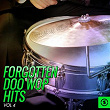 Forgotten Doo Wop Hits, Vol. 4 | Divers