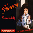 Touch Me Baby | Sharon