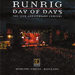 Day of Days: The 30th Anniversary Concert (Live at Stirling Castle, Scotland) | Runrig