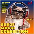 House Music Connection, Vol. 2 | Elsa Del Mar, Jason Rivas