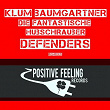 Defenders (Remixes) | Klum Baumgartner, Die Fantastische Hubschrauber