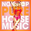 Nonstop Pure House Music, Vol. 2 | Barry Obzee