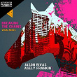 Breaking the Chains (Vocal Mixes) | Jason Rivas, Asely Frankin