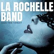 Good Time Tonight | La Rochelle Band