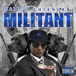 Militant | Walton