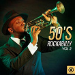 50's Rockabilly, Vol. 2 | Larry Lee Phillipson