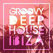 Groovy Deep House Ibiza | Marcelo Wallace