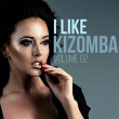 I Like Kizomba, Vol. 2 | Kaysha