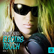 Dance Feel: Electro Touch, Vol. 1 | Divers