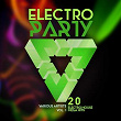 Electro Party, Vol. 1 (20 Electro House Mega Hits) | Frankie Mathias