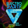 Electro Party, Vol. 2 (20 Electro House Mega Hits) | Leighton Clark