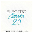Electro Classics 2.0 (House, Deep-House, Techno, Minimal, Electronica, Future Bass and Many More...) | Clem Beatz