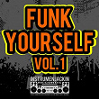 Funk Yourself, Vol. 1 | Try Ball 2 Funk, Asely Frankin