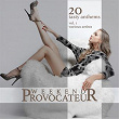 Weekend Provocateur (20 Tasty Anthems), Vol. 1 | Mont Gomery