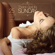 Thank God It's Sunday (25 Relaxing Mood Tunes), Vol. 4 | K.c. Groove
