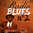 Radio Blues, Vol. 2 | Big Joe Williams