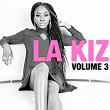 La kiz, vol. 3 (Sexy Kizomba Hits) | Kaysha