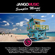 Jango Music - Sampler Miami 2016 | Paco Caniza, Peverell, Leanne Brown