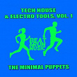 Tech House & Electro Tools, Vol. 1 | The Minimal Puppets