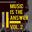 Music Is the Answer, Vol. 2 | Jason Rivas, Almost Believers